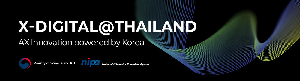 Eight Korean AX companies will run the Korea Pavilion, ‘X- DIGITAL@THAILAND,’ at Techsauce Global Summit 2026